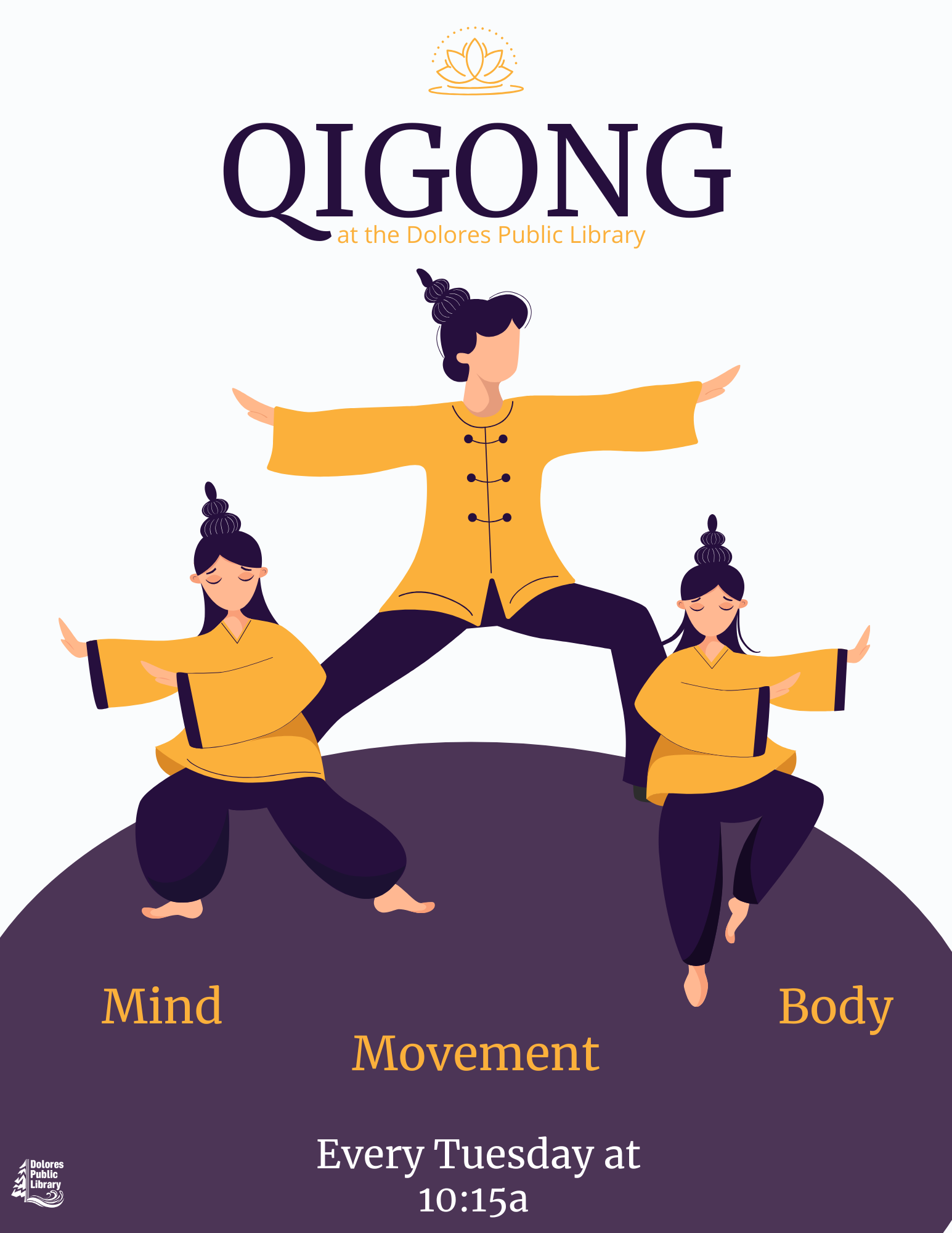 A poster for Qigong at Dolores Public Library featuring stylized figures in yellow outfits, highlighting mind, movement, and body.