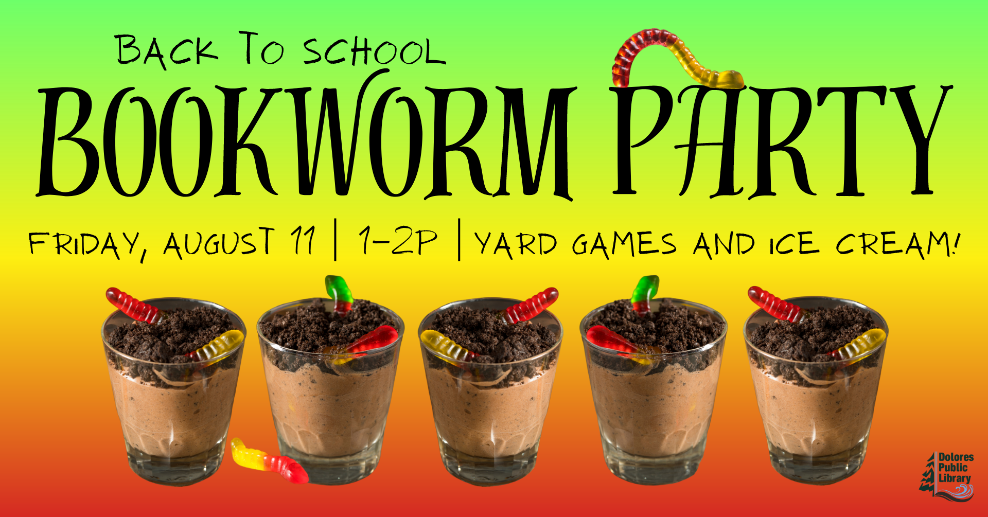 5 cups at bottom that have ice cream topped with oreos and gummy worms. Text describes event.