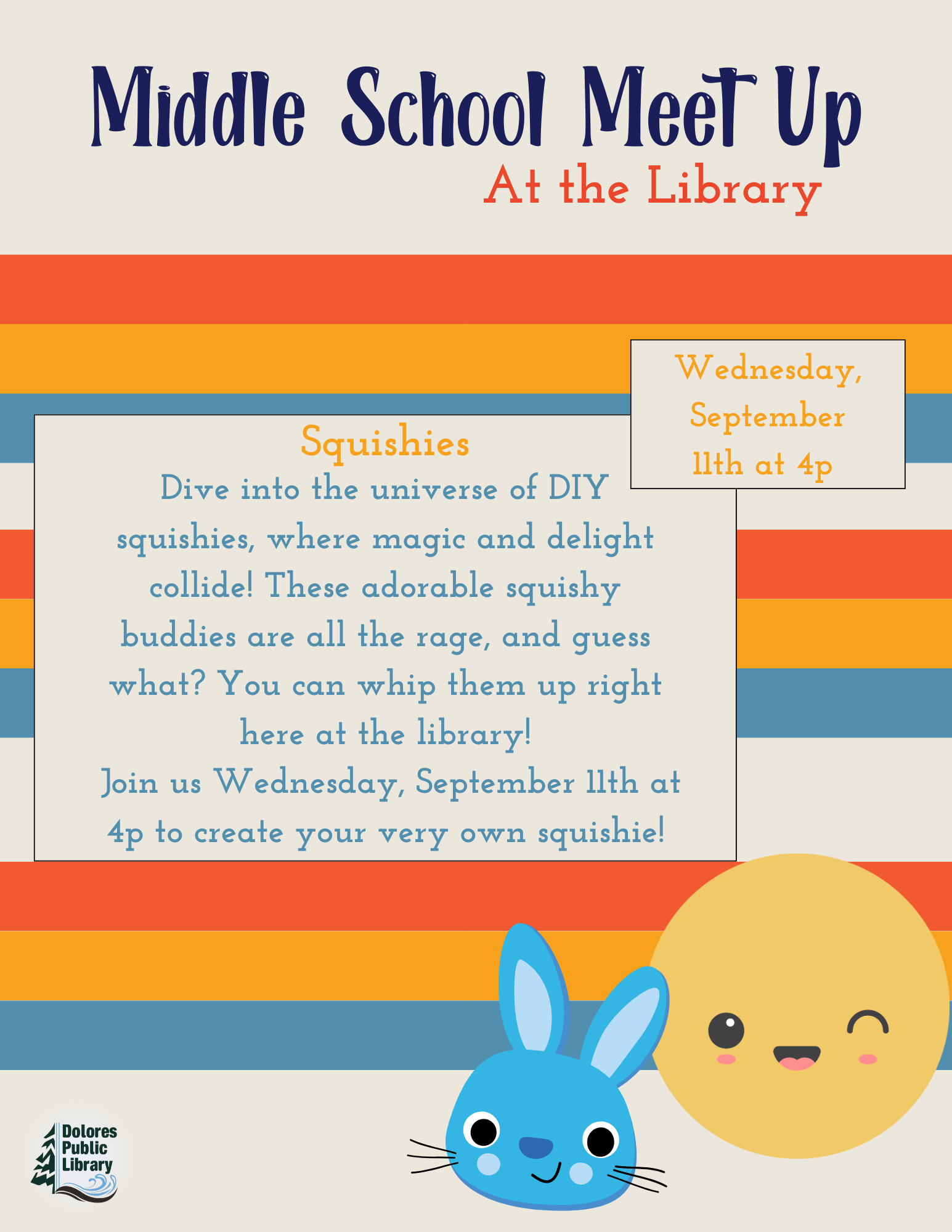 Poster for a middle school meet-up at a library featuring a DIY squishie-making event with cartoon animal faces.