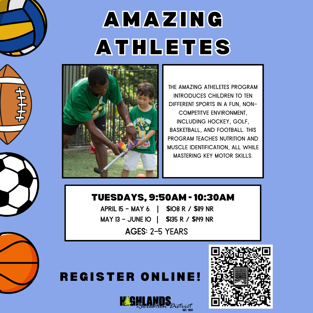 Amazing Athletes program for ages 2-5, featuring 10 sports, nutrition, and motor skills. Sessions on Tuesdays. Register online.