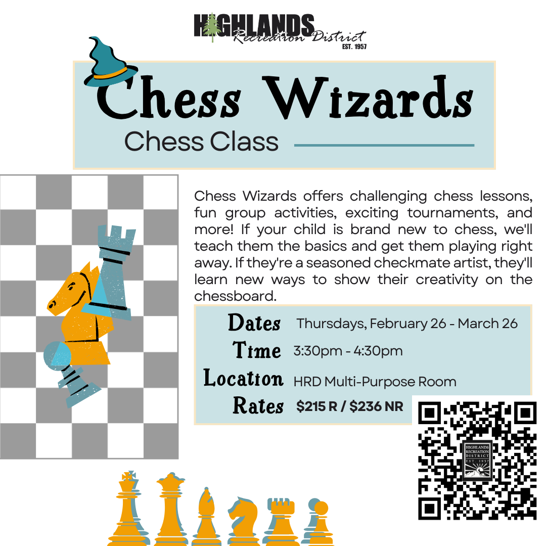 Chess Wizards offers lessons and activities for kids, running Thursdays from Feb 26 to Mar 26, 3:30-4:30 PM. Rates: $215 R / $236 NR.