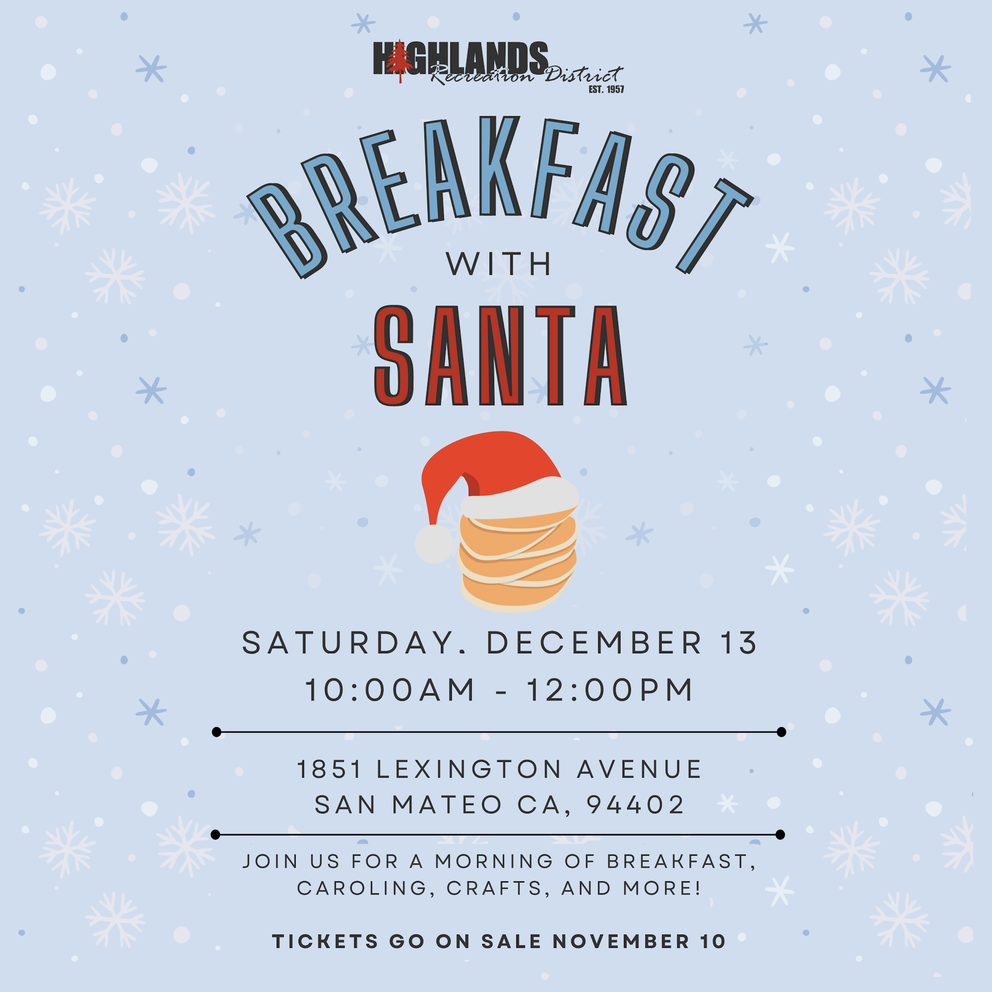 Breakfast with Santa event on December 13, 10 AM-12 PM, 1851 Lexington Ave, San Mateo, CA. Tickets on sale November 10.