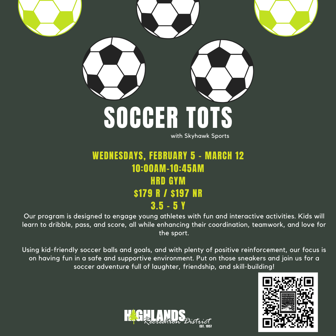 Soccer Tots program for ages 3.5-5, February 5 - March 12, Wednesdays 10AM, HRD Gym. Fun soccer activities for kids.