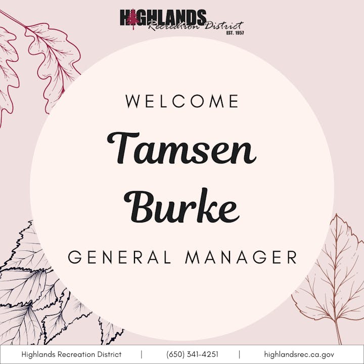 A welcome graphic for Tamsen Burke, General Manager, with contact details for Highlands Recreation District.