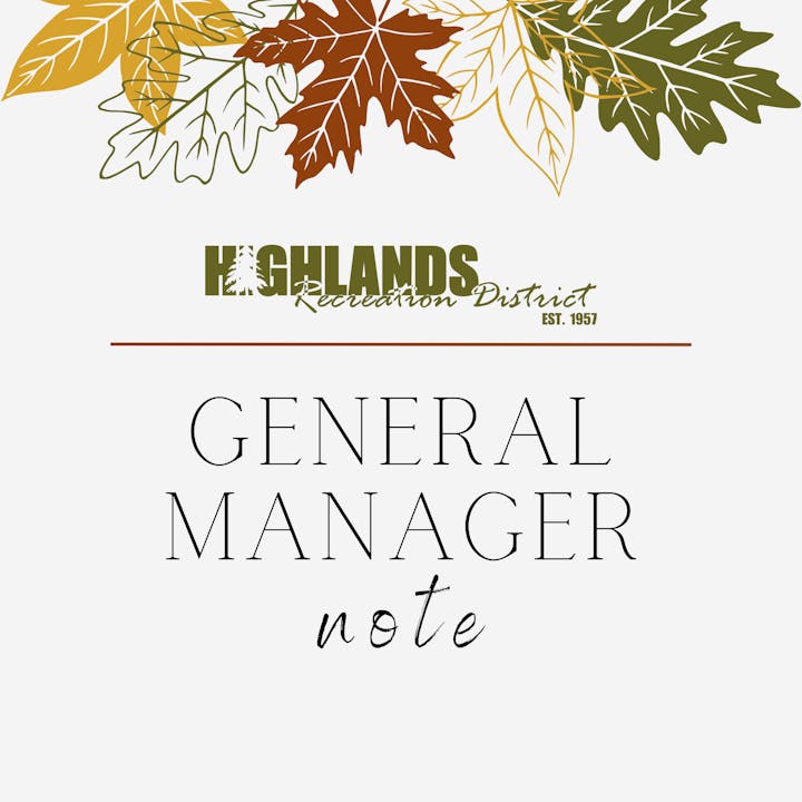 Highlands Recreation District "General Manager Note" with autumn leaves design.