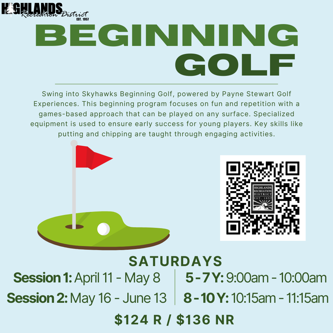 Beginning Golf program for ages 5-10, focusing on fun skills like putting and chipping. Sessions run on Saturdays.
