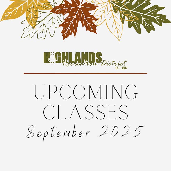 Fall-themed announcement for Highlands Recreation District's upcoming classes in September 2025.