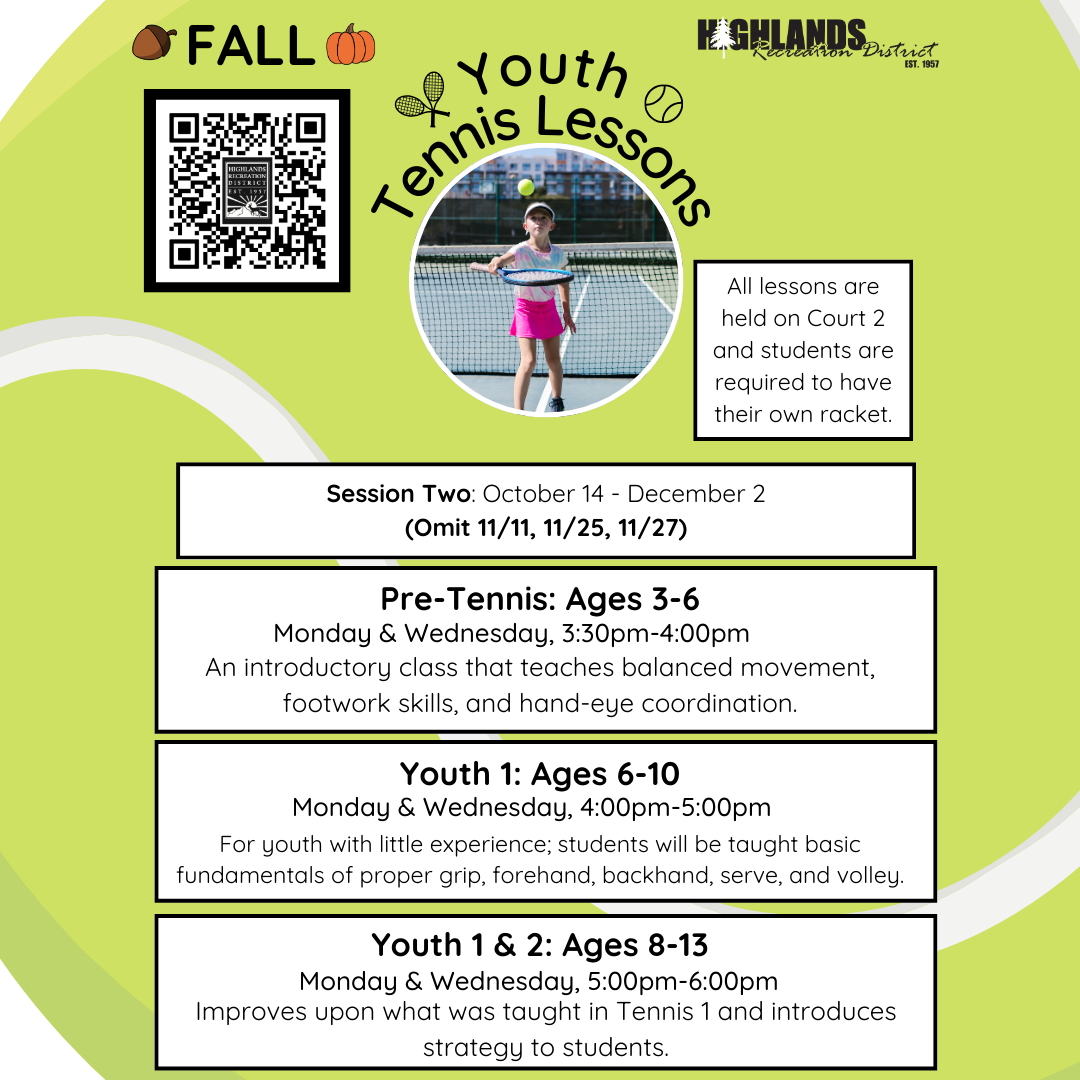 A flyer for FALL Youth Tennis Lessons detailing sessions for different age groups and lesson times.