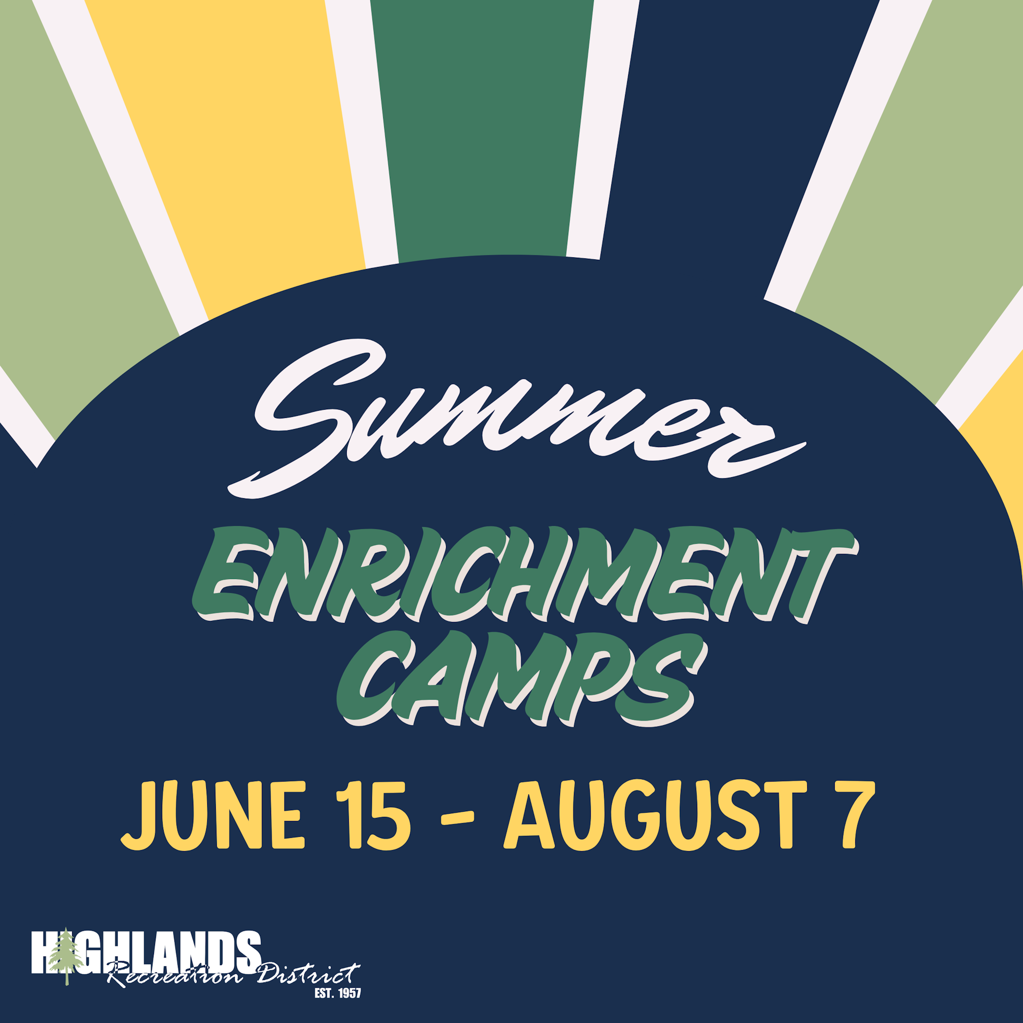 The image advertises Summer Enrichment Camps from June 15 to August 7 by the Highlands Recreation District.