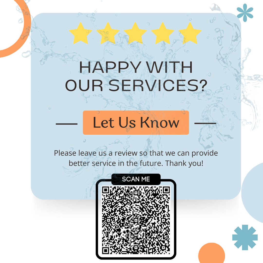QR code with 5 stars asking for service reviews, featuring "Let Us Know" button and decorative elements.
