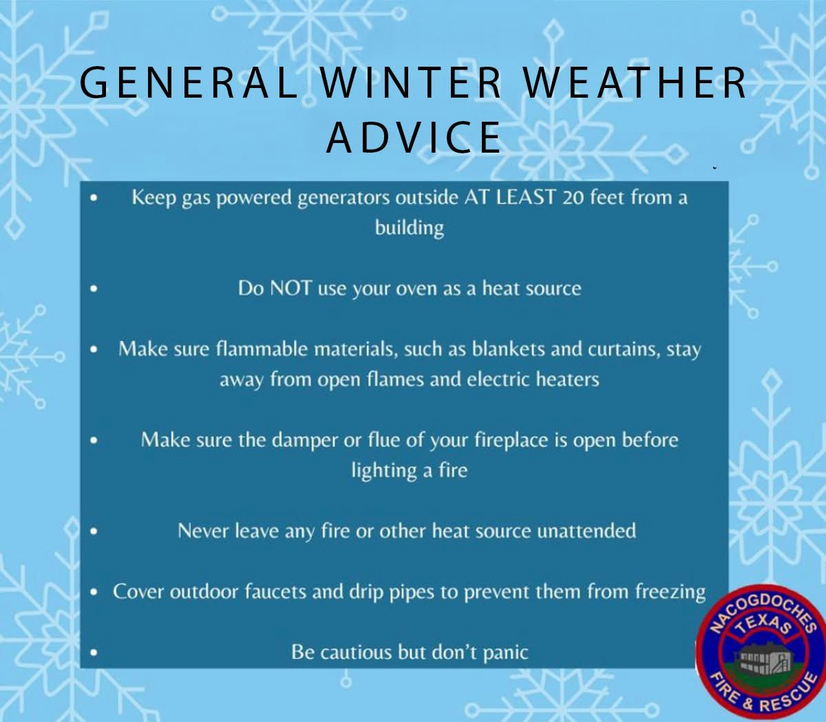 Winter weather safety tips include keeping generators outside, avoiding oven use for heat, and preventing frozen pipes. Stay cautious!