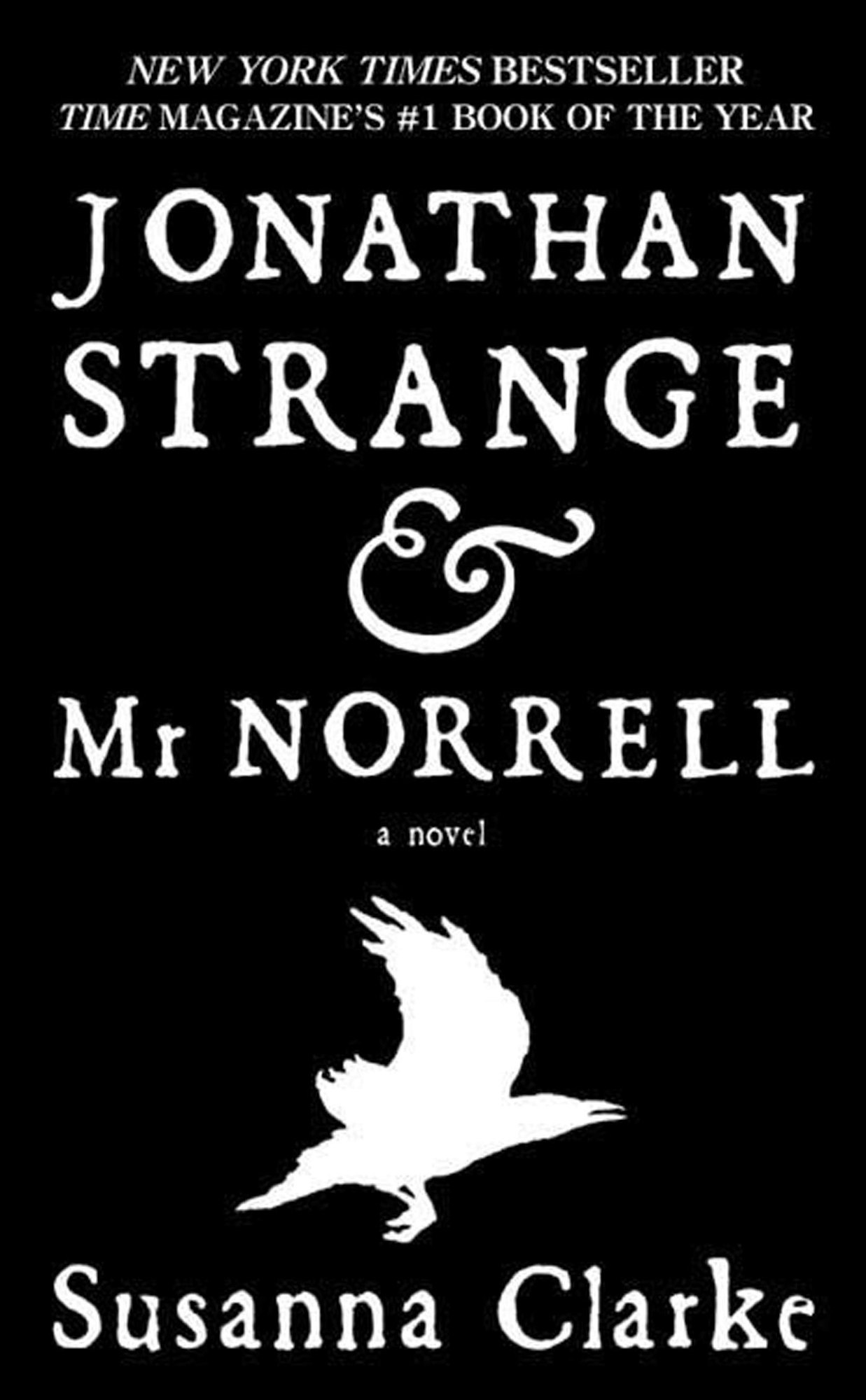 Book cover: "Jonathan Strange & Mr Norrell" by Susanna Clarke, featuring a raven silhouette and bestseller mentions.
