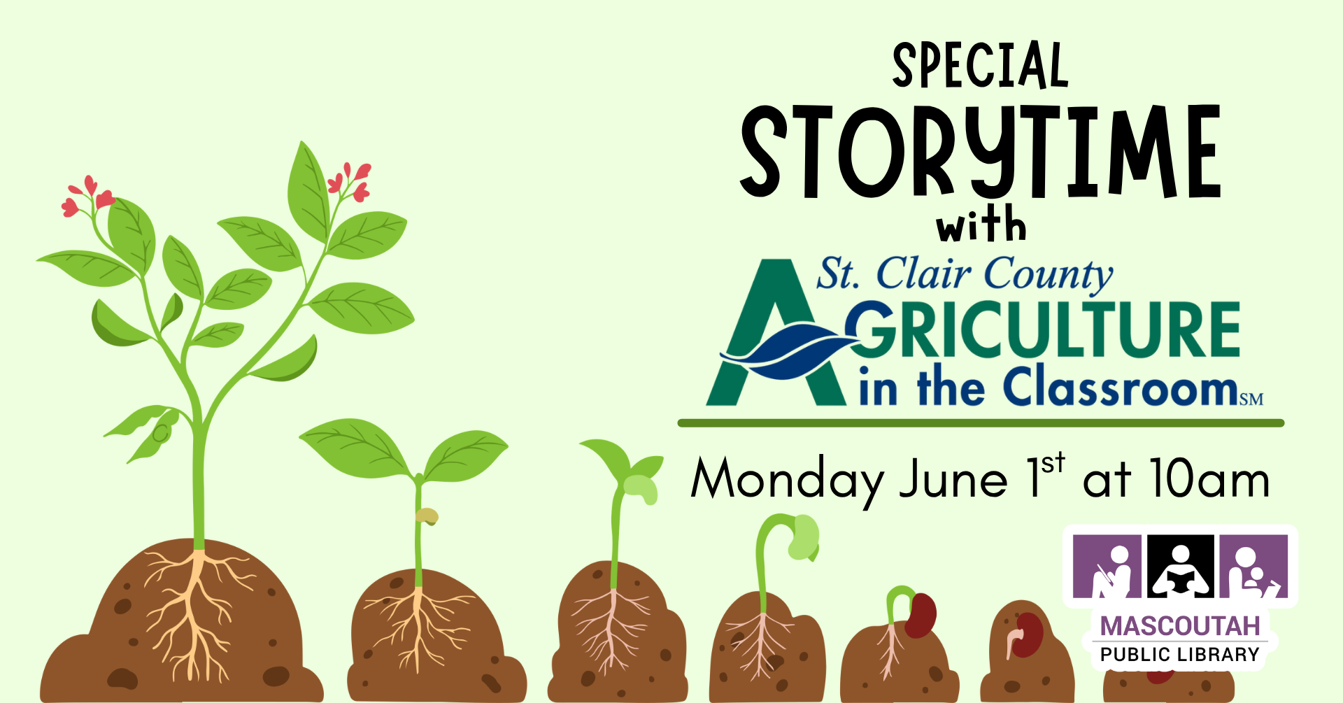 Promotional graphic for a special storytime event on June 1st at 10 am, hosted by Mascoutah Public Library and St. Clair County Agriculture.