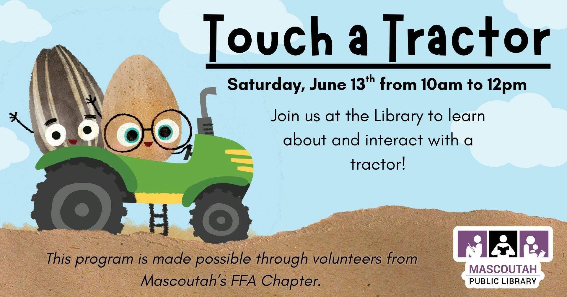 Event poster for "Touch a Tractor" at the library on June 13th, promoting interaction with a tractor and learning opportunities.