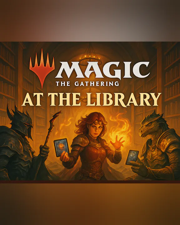 "Magic: The Gathering" poster features a fiery character and two fantasy creatures playing cards in a mystical library.