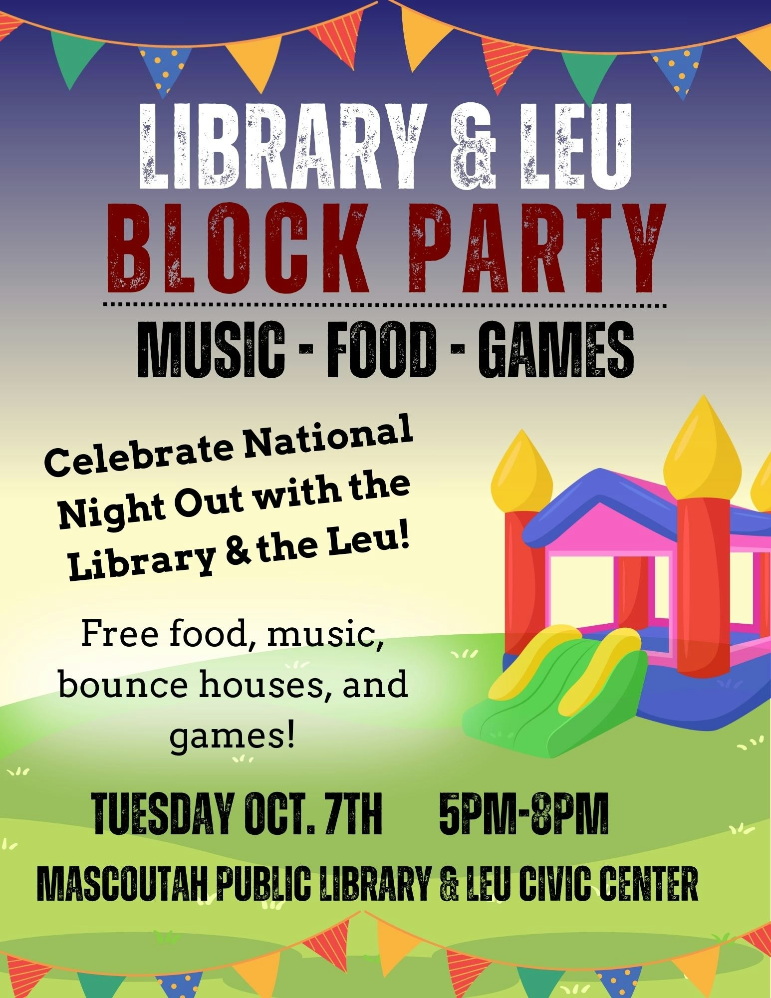Library & Leu Block Party flyer: Music, food, games on Oct 7, 5-8 PM at Mascoutah Public Library & Leu Civic Center.
