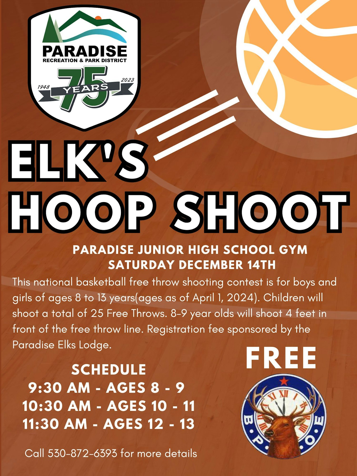 A poster for a children's free throw basketball contest, schedule included, hosted by Paradise Recreation & Park District. Free event.