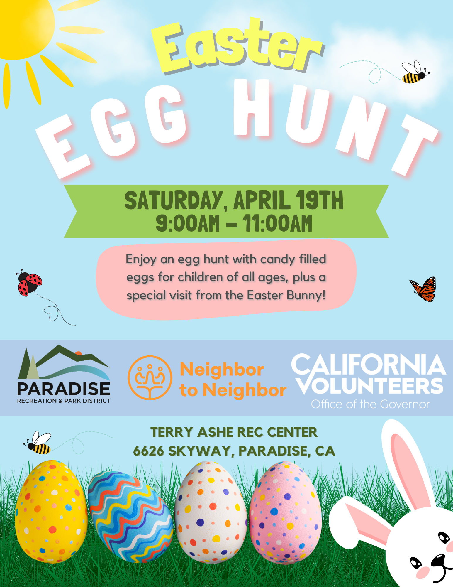Easter egg hunt on April 19th, 9-11 AM, at Terry Ashe Rec Center, Paradise, CA. Family event with Easter Bunny visit.