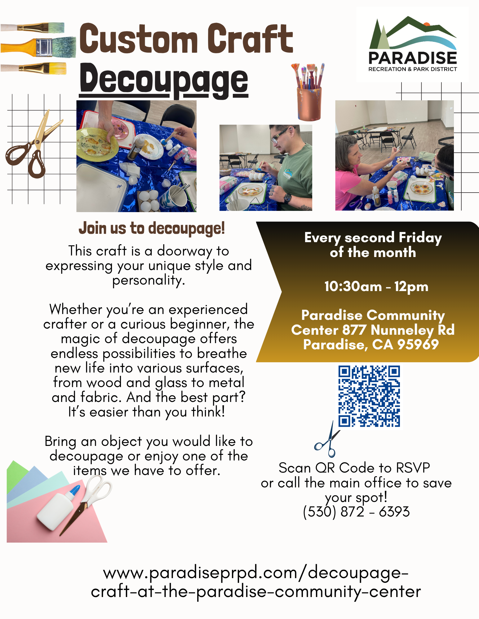 Join a decoupage craft event every second Friday at Paradise Community Center, 10:30 AM - 12 PM. RSVP via QR code!
