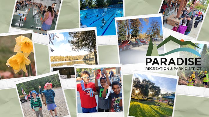 Collage showcasing various activities and events by Paradise Recreation & Park District, including swimming, festivals, and nature.