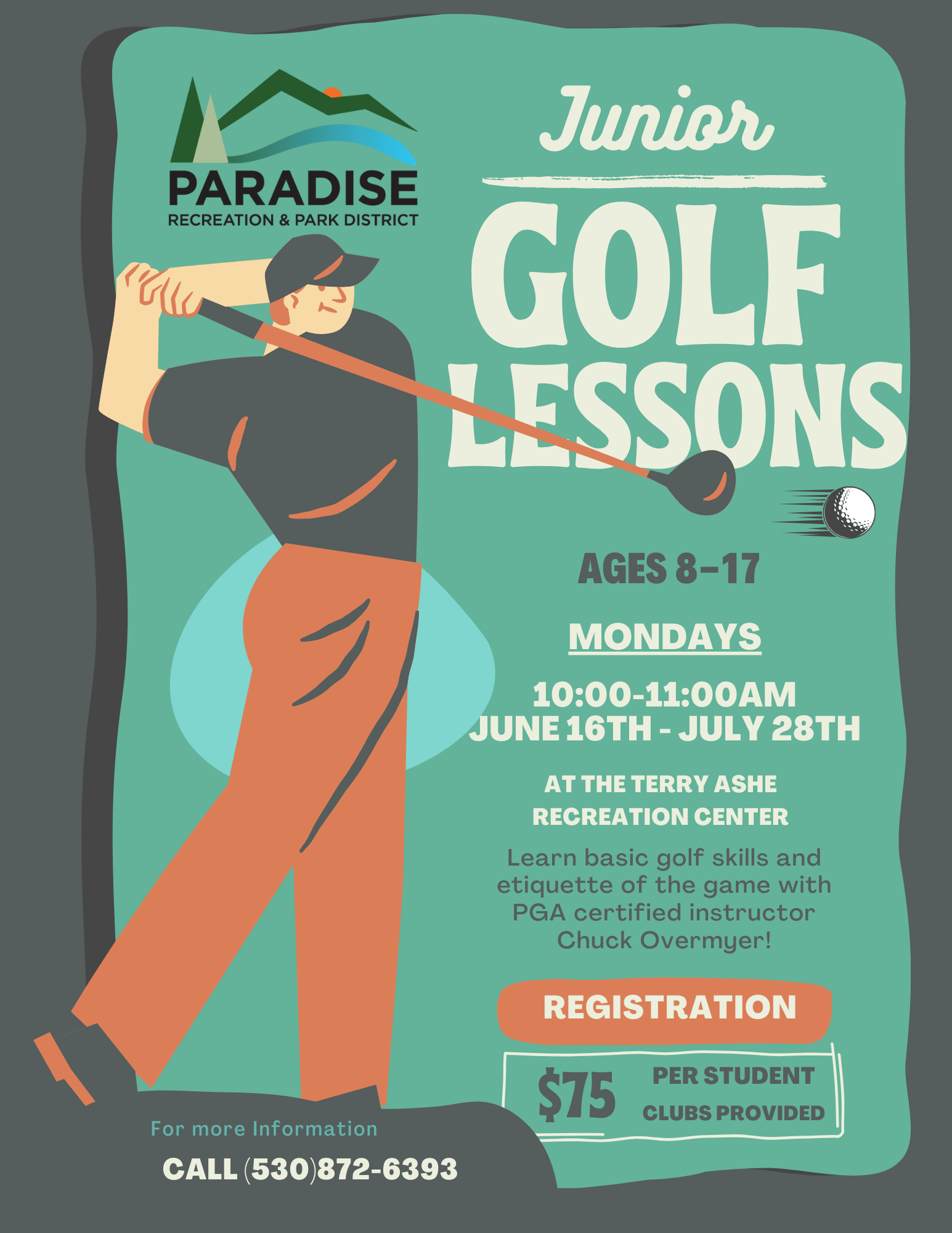 Flyer for Junior Golf Lessons, ages 8-17, Mondays, June 16-July 28, 10-11AM, $75 at Terry Ashe Center. Call (530)872-6393 for info.