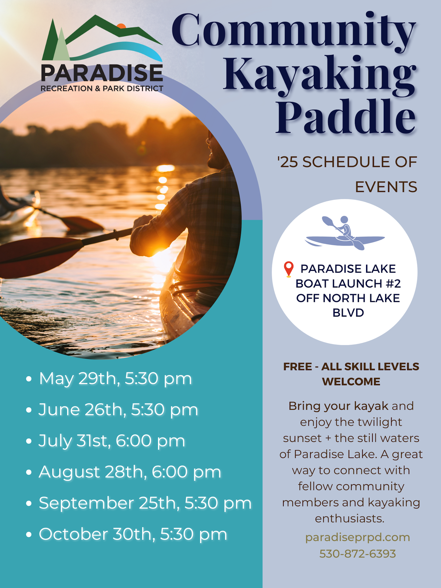 Community kayaking schedule at Paradise Lake. Dates: May-Oct 2025. Free for all skill levels. Paradise Recreation & Park District.