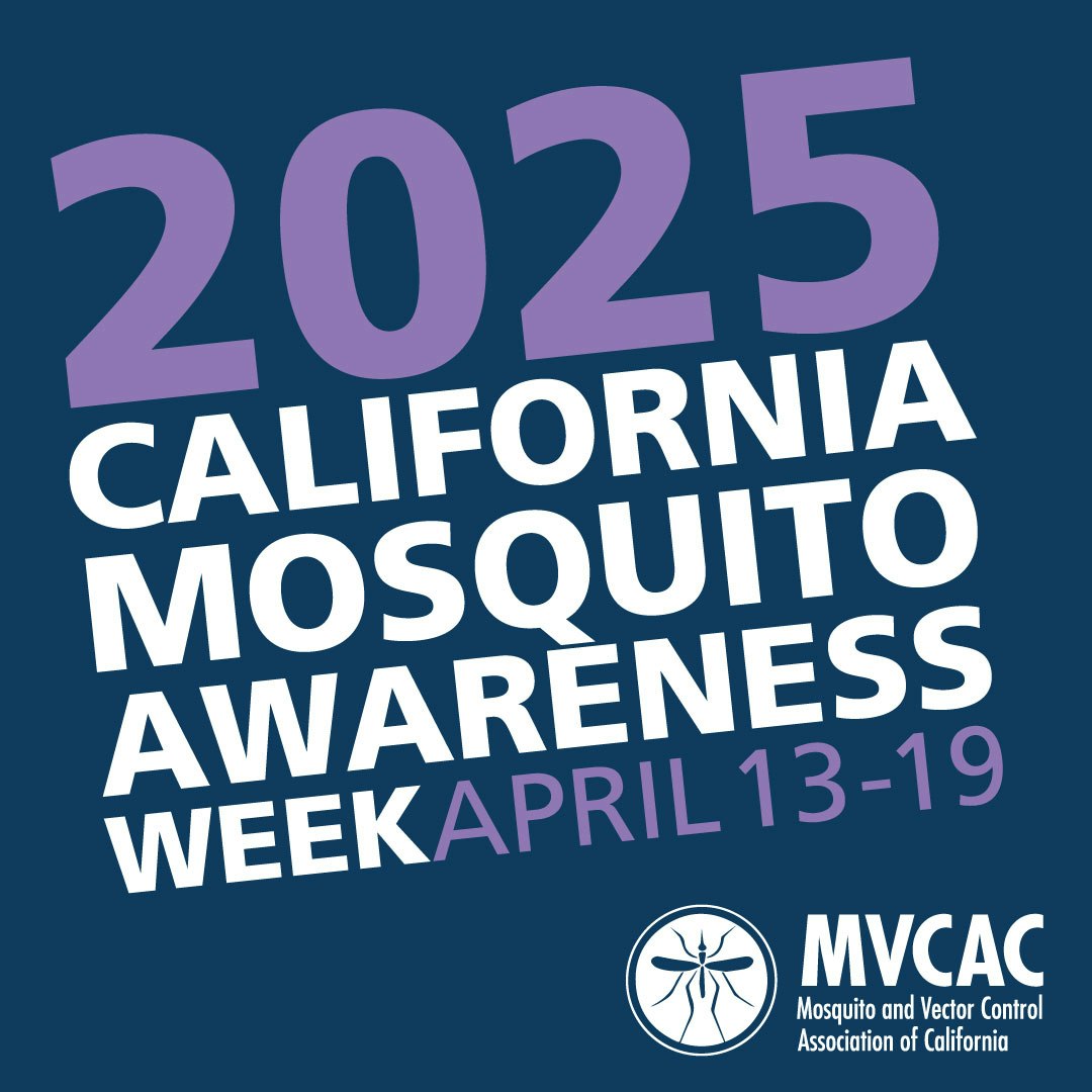 2025 California Mosquito Awareness Week, April 13-19, with MVCAC logo.