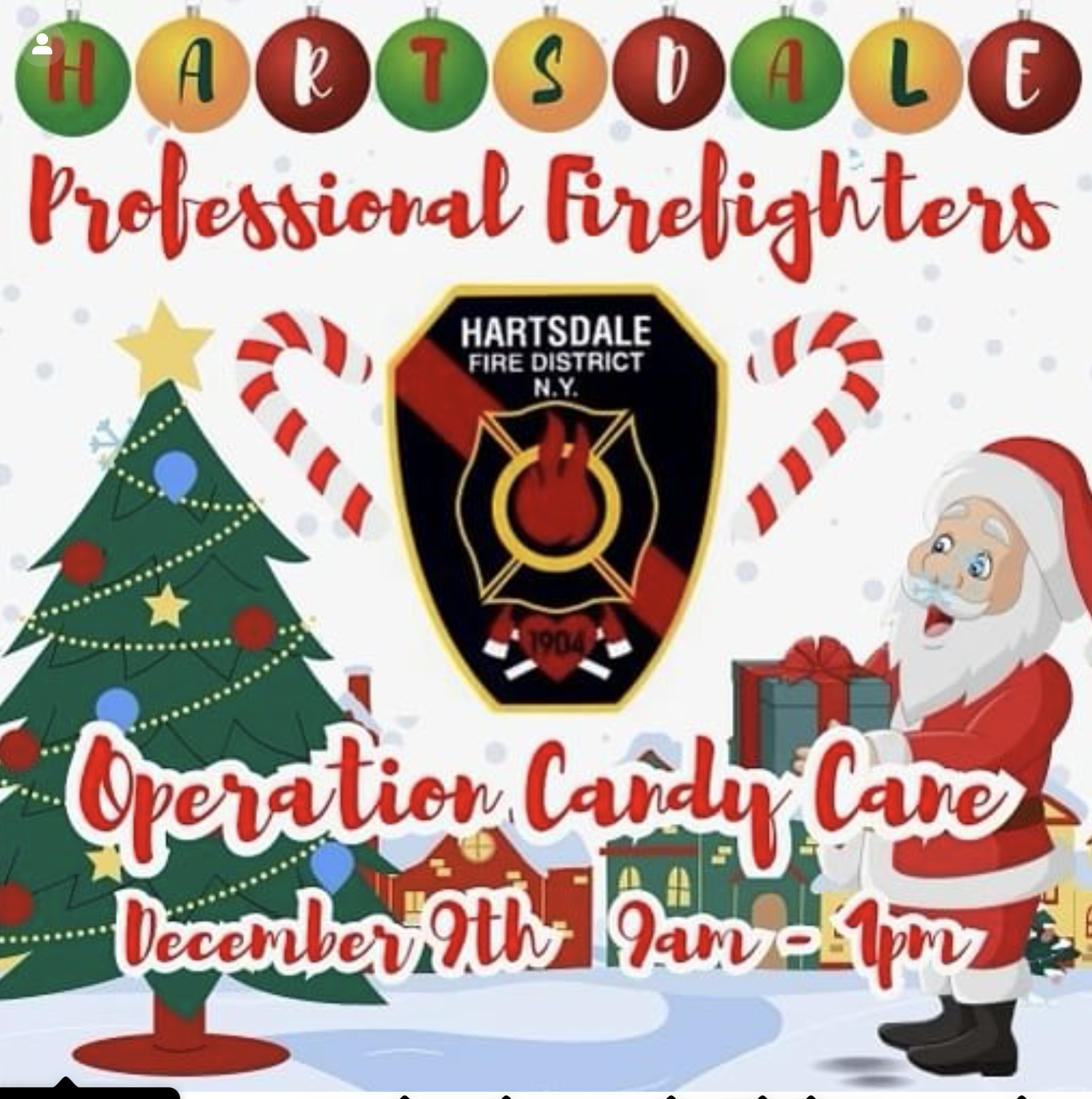 Hartsdale Professional Firefighters present "Operation Candy Cane" on December 9th, 9 AM - 1 PM. Festive event details included!