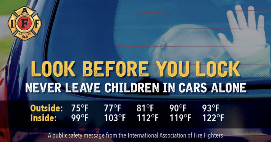 Safety reminder: "Look Before You Lock"—never leave children in cars. Temperature rises quickly inside.