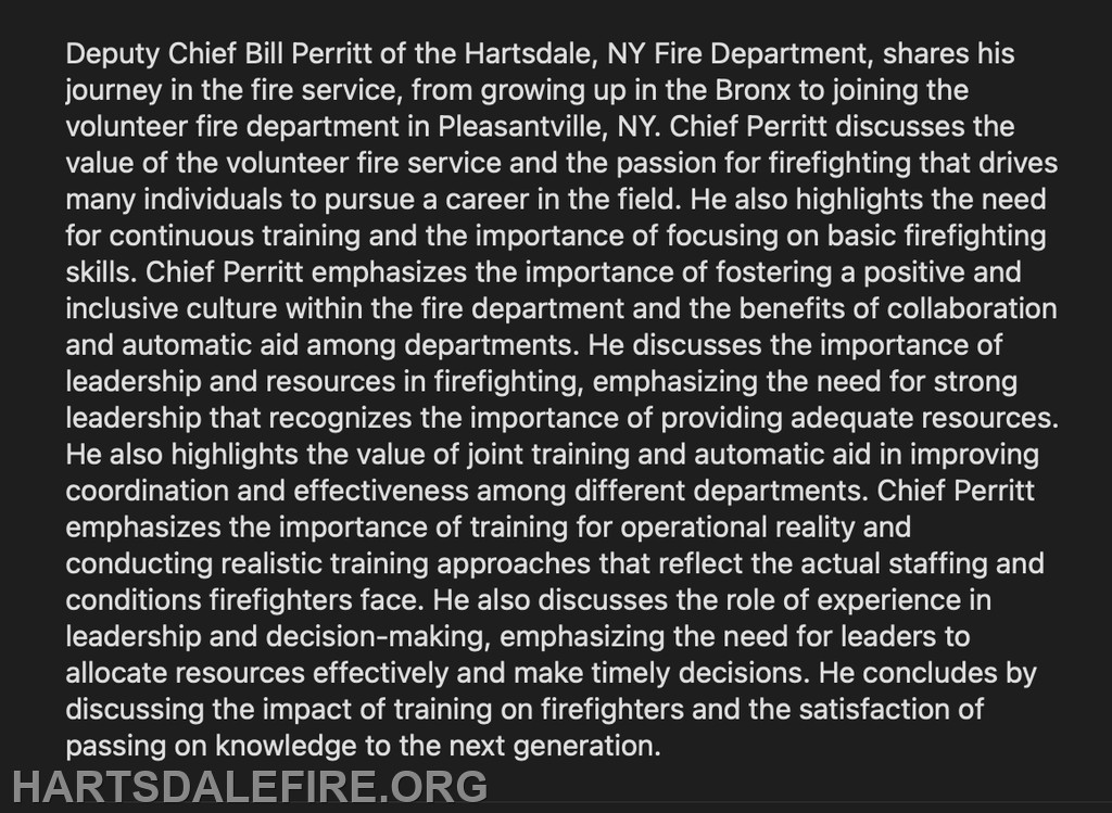 Deputy Chief Bill Perritt discusses his fire service journey, emphasizing training, leadership, and the importance of an inclusive culture.