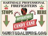 Hartsdale firefighters' Operation Candy Cane announcement with arrows and candy cane images.