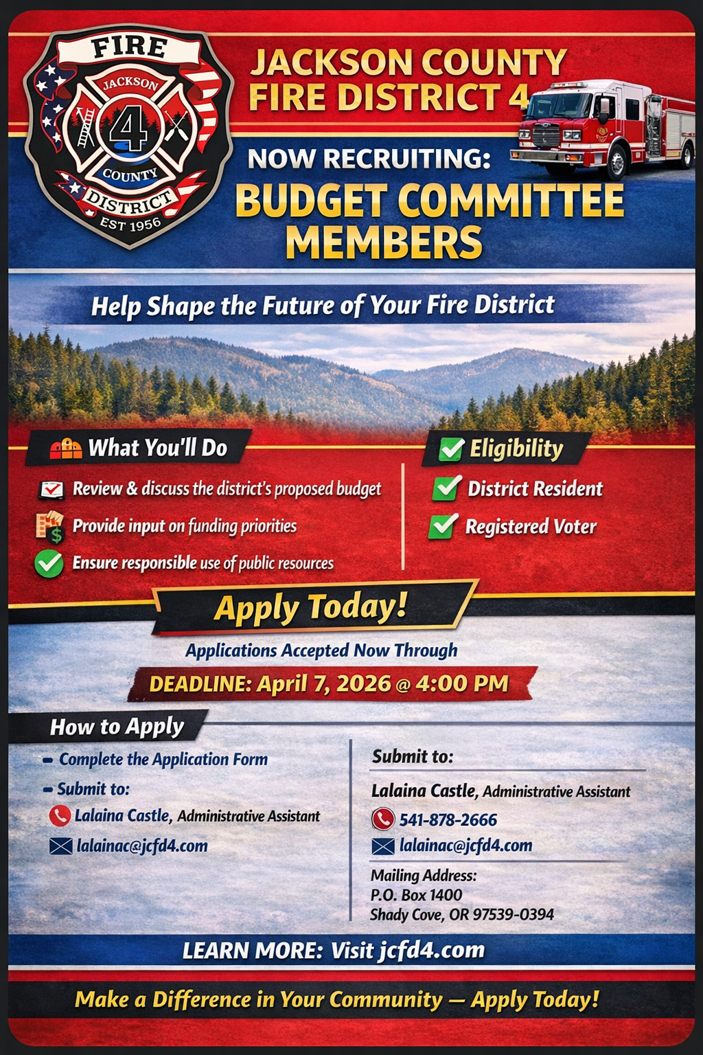 Jackson County Fire District 4 is recruiting Budget Committee members. Apply by April 7, 2026. Visit jcf4.com for info.