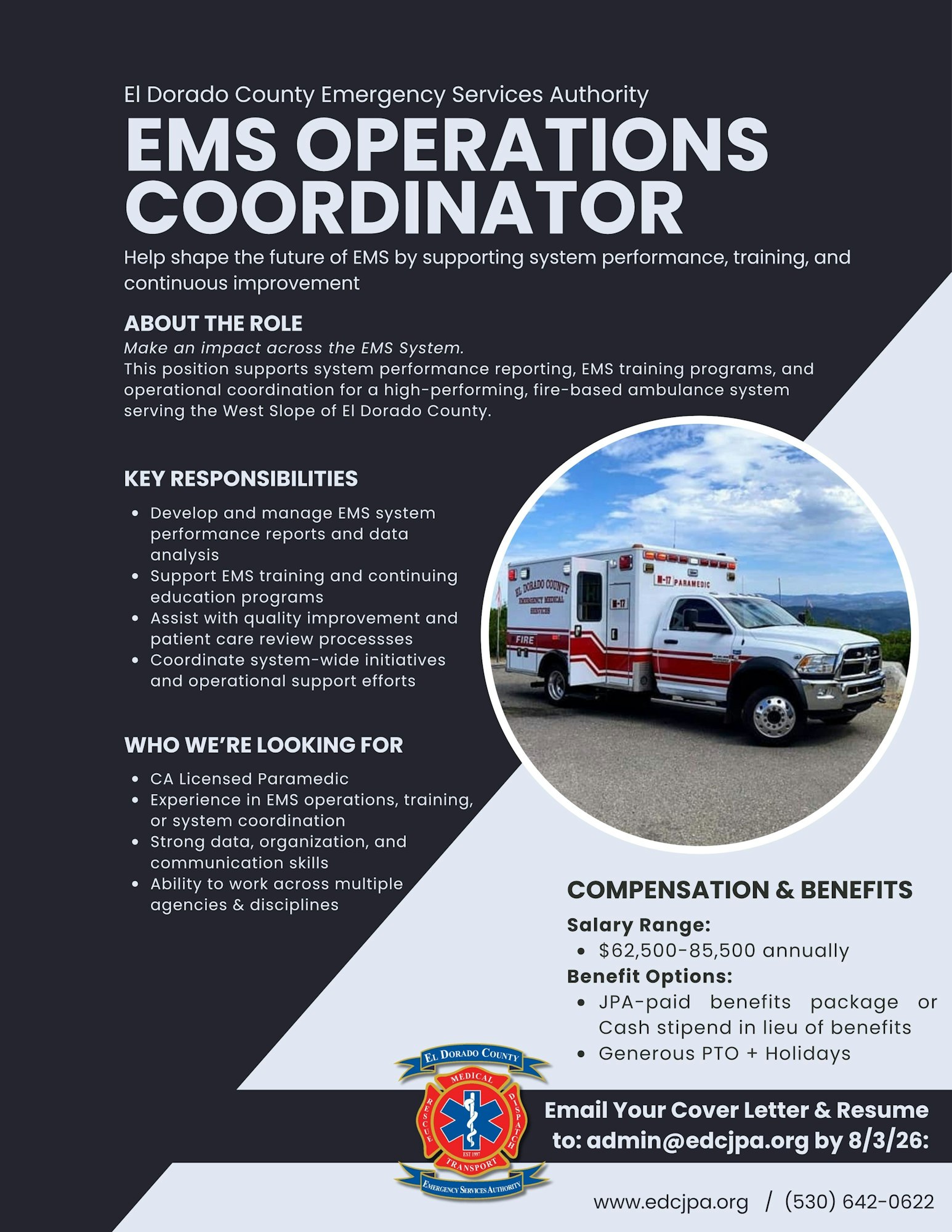 Job posting for EMS Operations Coordinator in El Dorado County. Key responsibilities include performance reporting, training, and system coordination. Salary: $62,500-$85,500. Apply by 8/3/26.