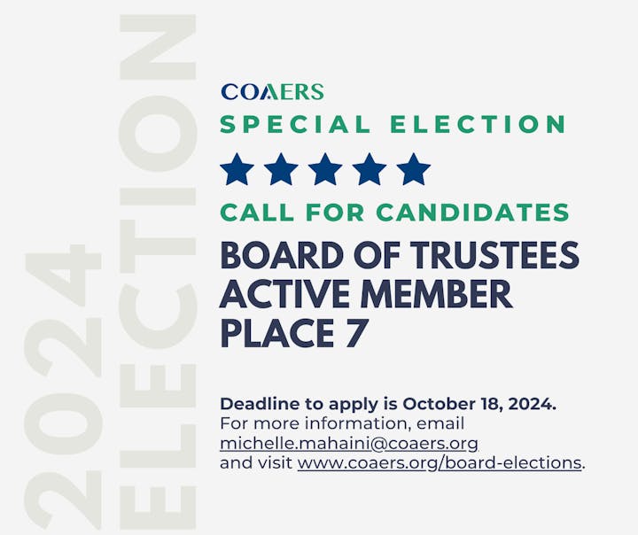 An announcement for a special election calling for candidates for Board of Trustees Active Member Place 7 with a deadline.