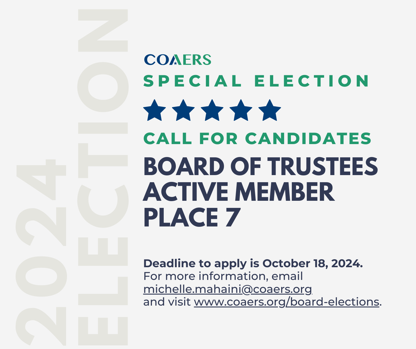 An announcement for a special election calling for candidates for Board of Trustees Active Member Place 7 with a deadline.