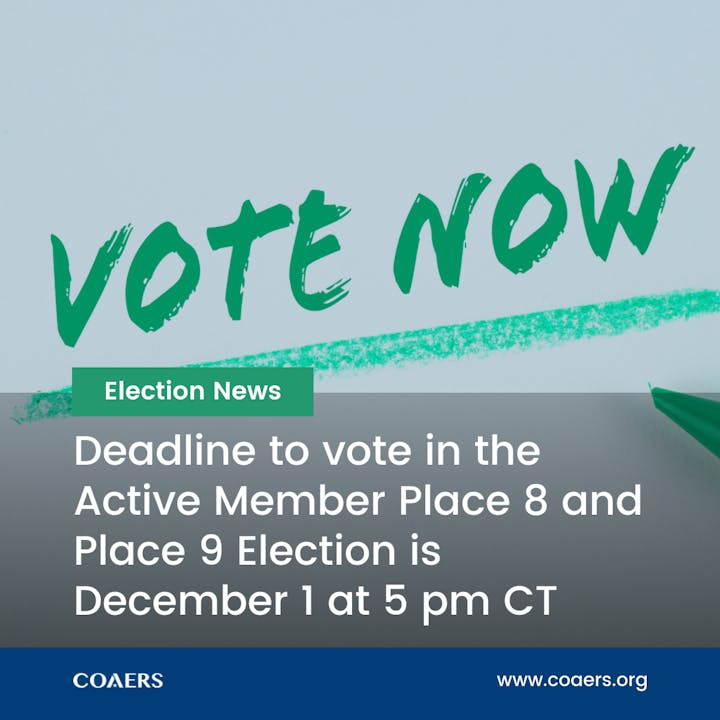 "Vote Now" notice for Active Member Place 8 and 9 Election, deadline December 1, 5 pm CT.