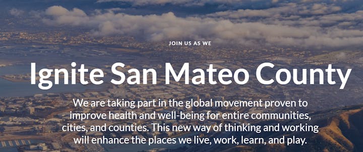 The image promotes "Ignite San Mateo County," a movement focused on improving community health and well-being.