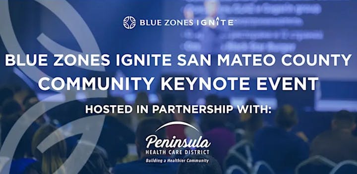 The image promotes the Blue Zones Ignite San Mateo County Community Keynote Event, partnered with Peninsula Health Care District.