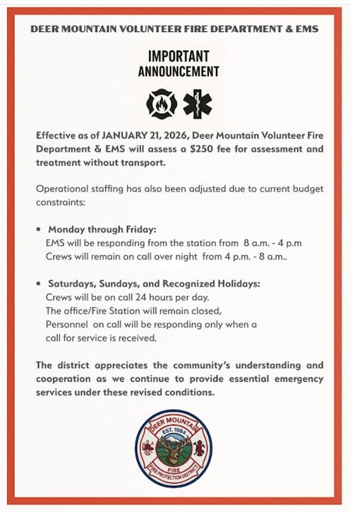 Deer Mountain Fire Dept. will charge $250 for assessments starting Jan 21, 2026, with adjusted staffing hours.