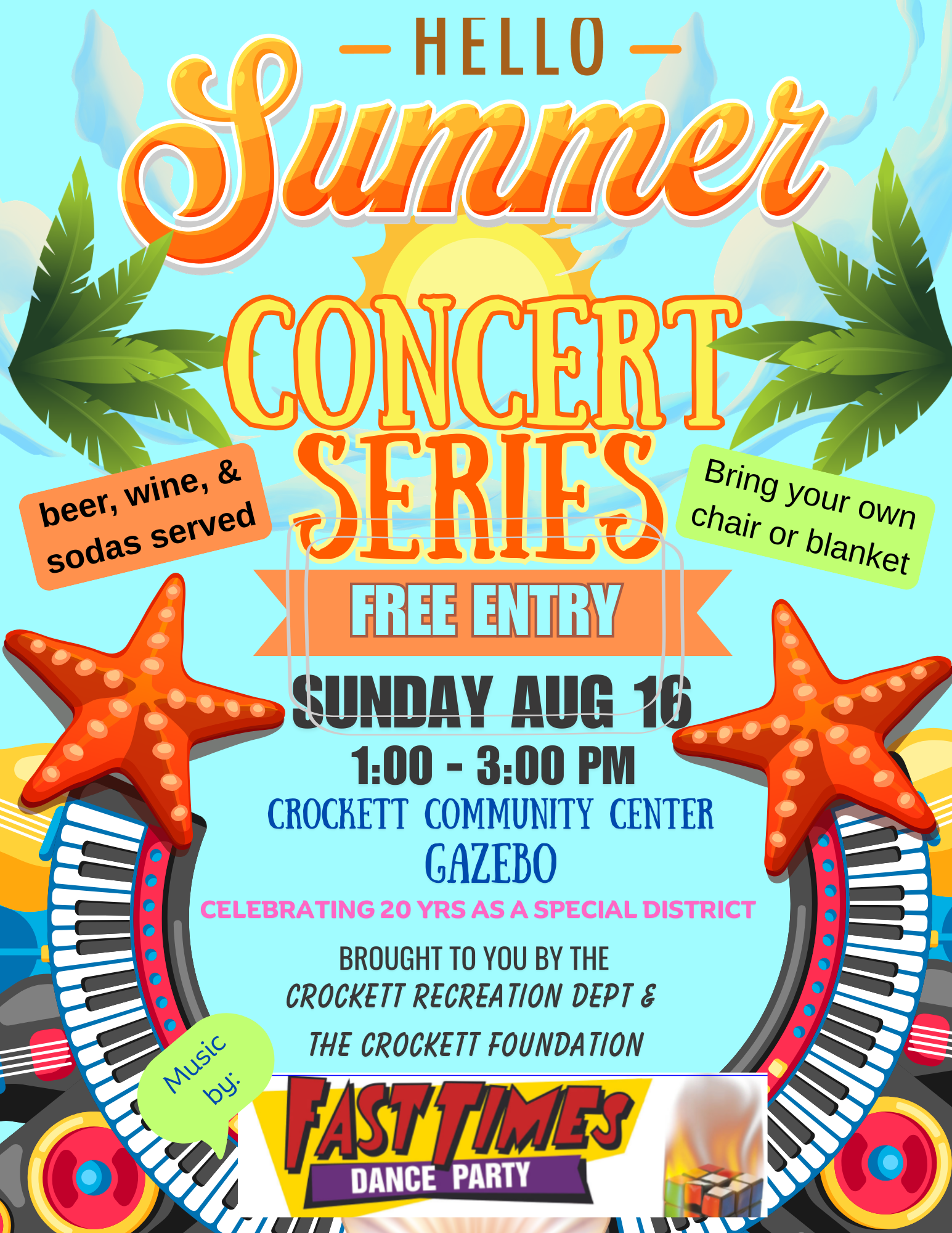 Summer concert series on Aug 16, 1-3 PM at Crockett Community Center. Free entry, drinks served. Bring a chair or blanket!