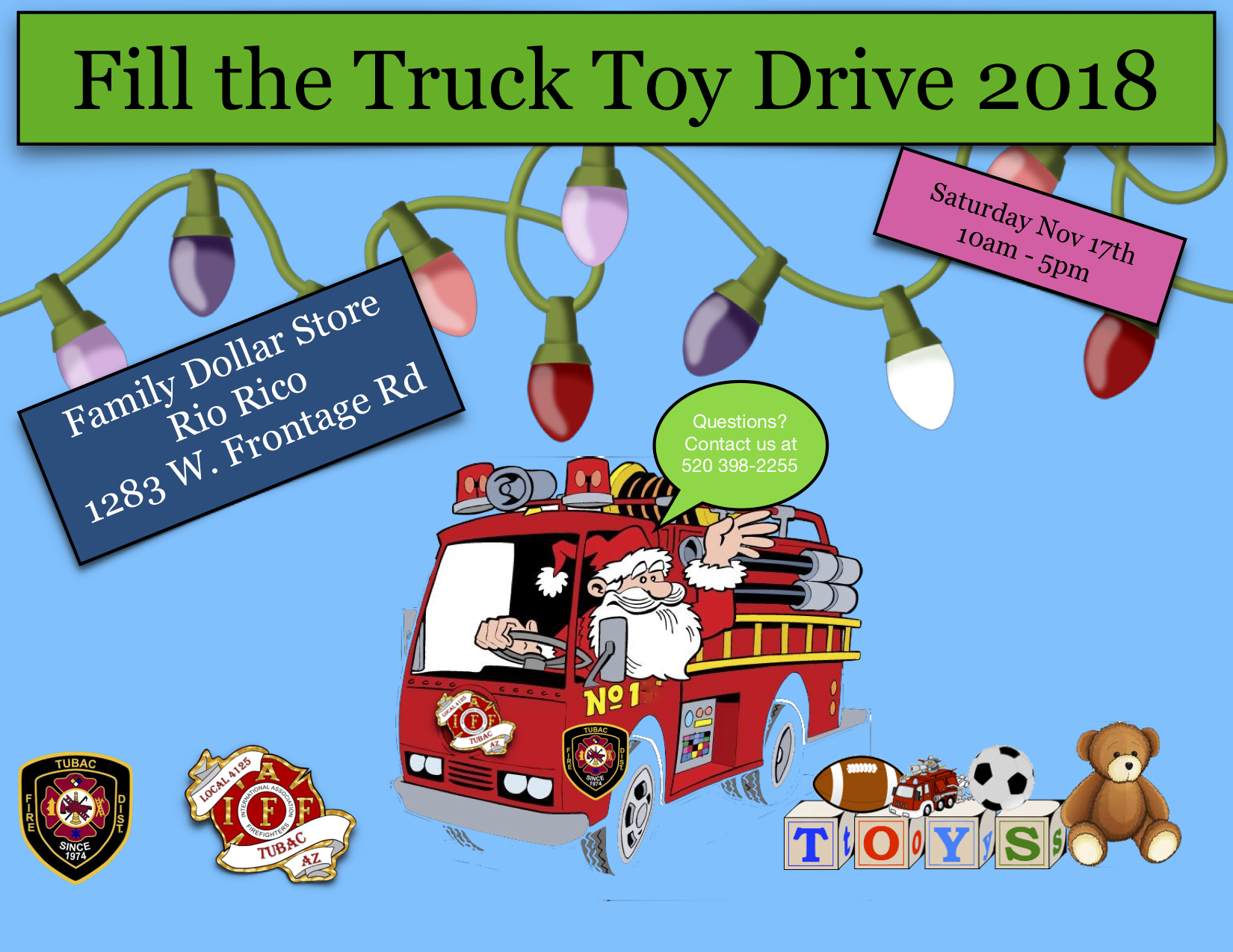 A colorful flyer for a 2018 "Fill the Truck Toy Drive" with Santa, a fire truck, toys, and event details.