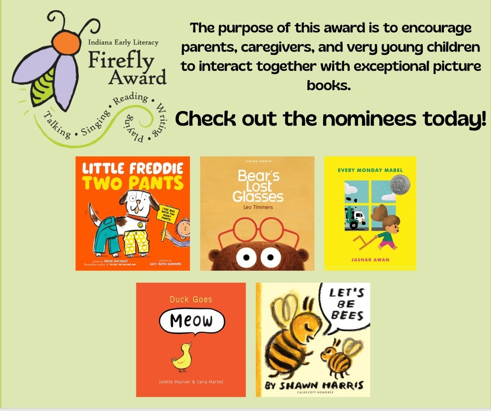 The Firefly Award encourages interaction between parents, caregivers, and young children through top picture book nominees.