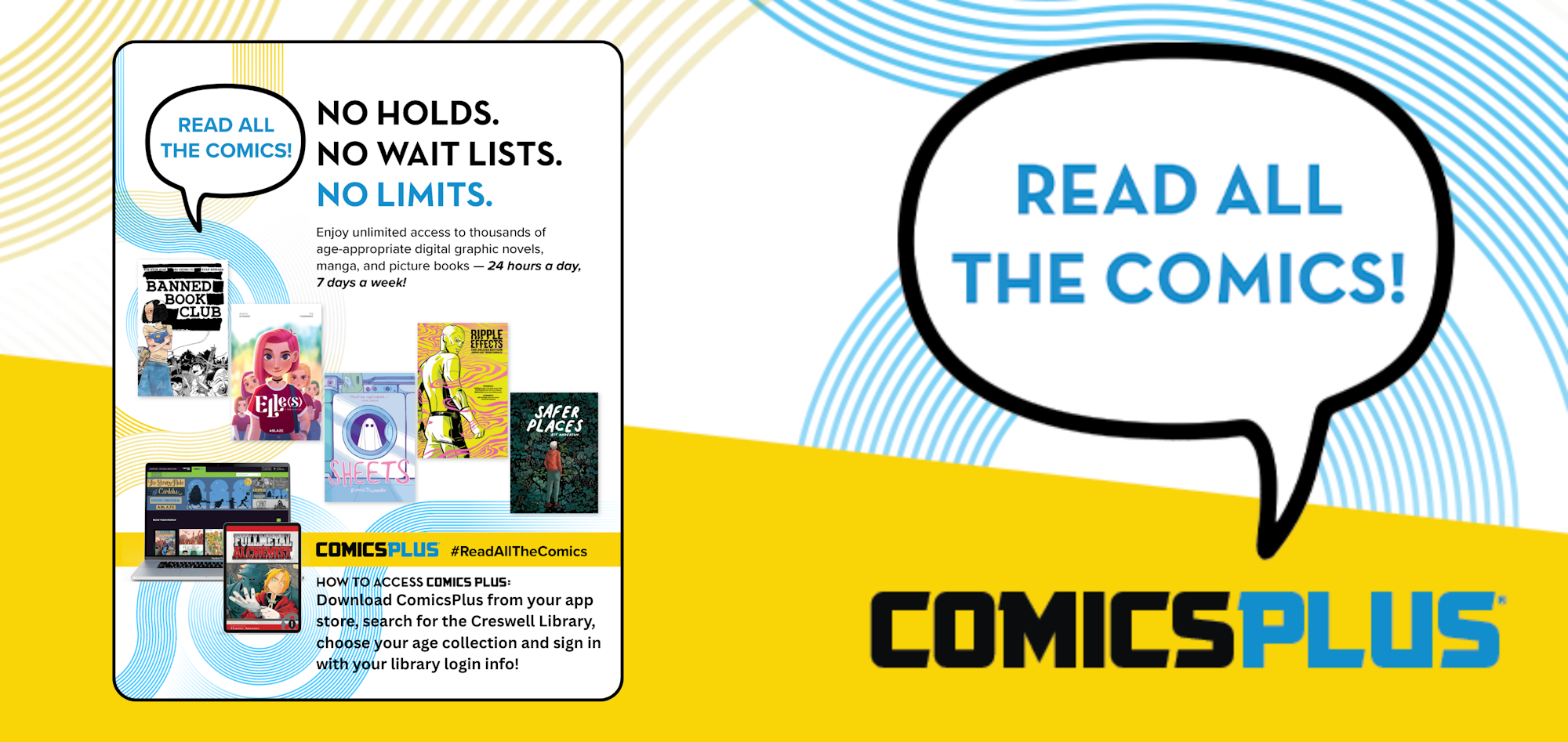 Promo for ComicsPlus: unlimited access to digital comics, graphic novels, and picture books—available 24/7!