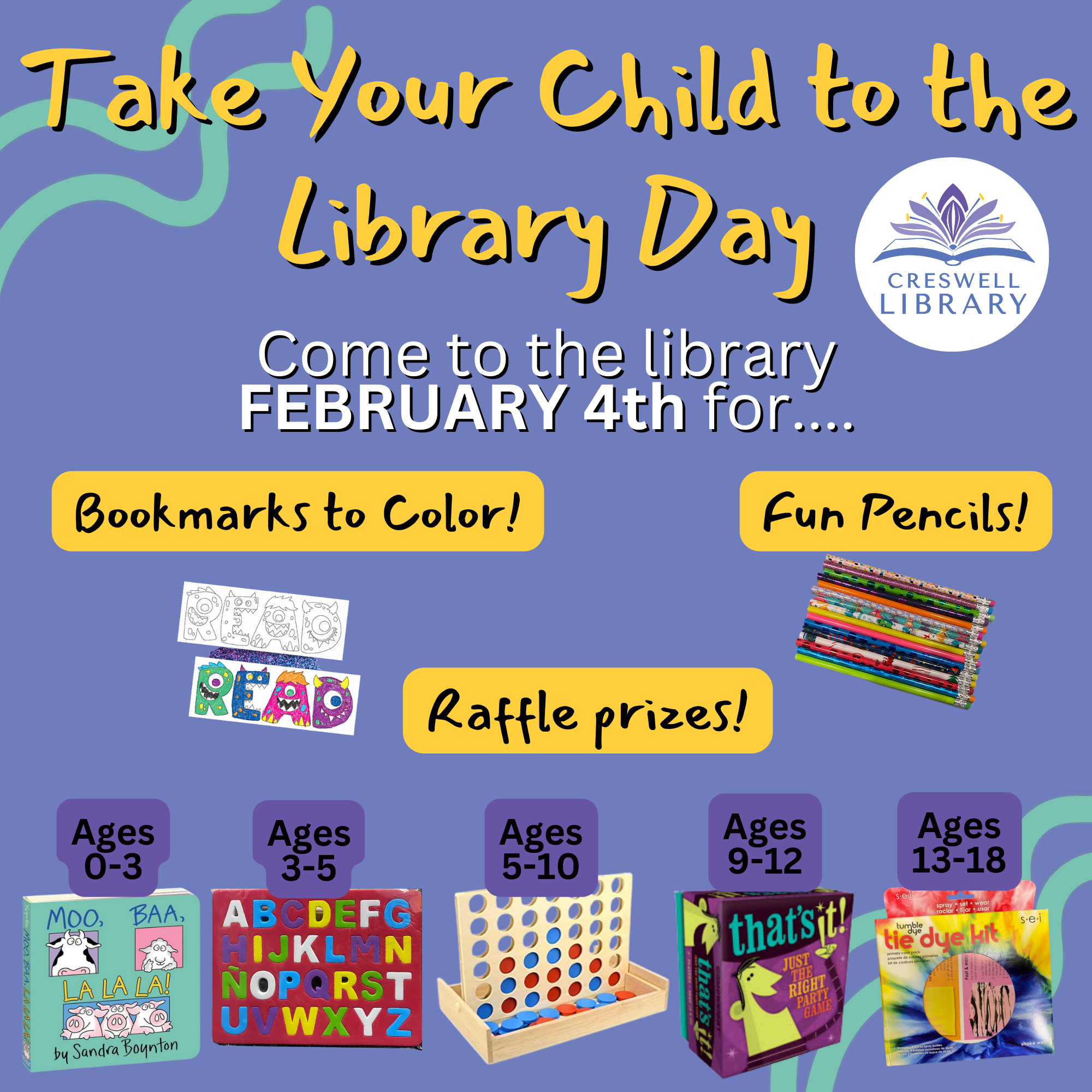 event at Creswell Library on February 4th with coloring bookmarks, fun pencils, and raffle prizes for kids of all ages.