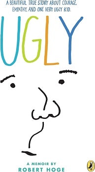 A book cover with the title "UGLY" and a simple face drawing, promoting a memoir about courage and empathy.