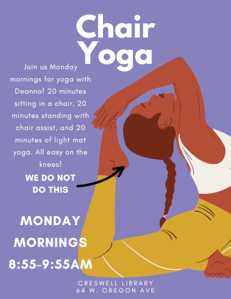 Chair Yoga classes on Monday mornings at Creswell Library, 8:55-9:55 AM, featuring seated and light mat exercises.