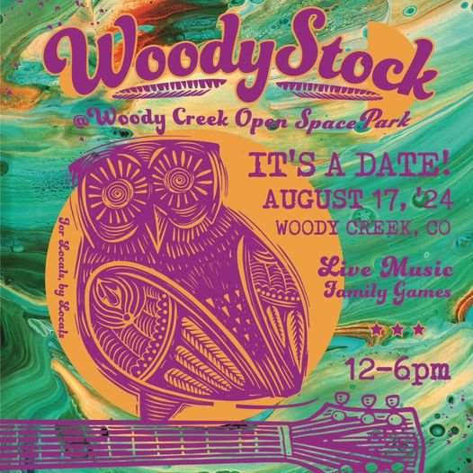 Colorful event poster for "WoodyStock" with an owl, guitar, dates, location, and mentions of live music & family games.
