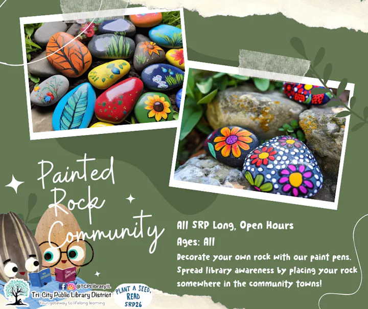 The image promotes a community event to decorate rocks with paint pens, encouraging creativity and spreading library awareness.