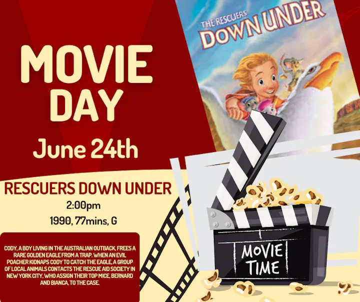 Movie Day on June 24th features "The Rescuers Down Under" at 2:00 PM. A boy saves a golden eagle with help from mice.