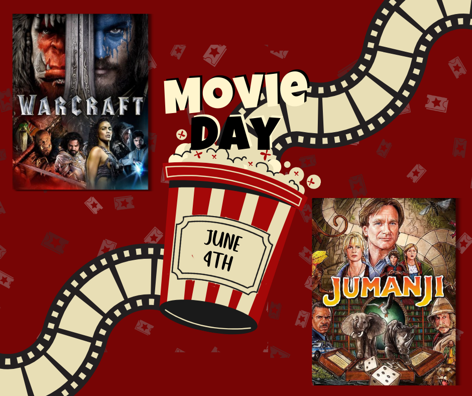 Movie posters for "Warcraft" and "Jumanji" with a "Movie Day" theme on June 4th, featuring popcorn and film strips.